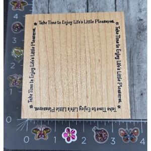 Great Impressions Take Time Enjoy Little Pleasures Frame Rubber Stamp Wood #G17